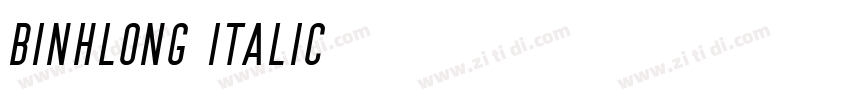 Binhlong Italic字体转换